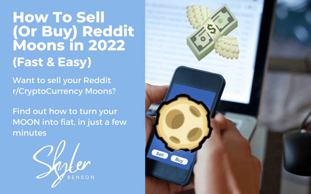 How To Sell Reddit Moons 2022