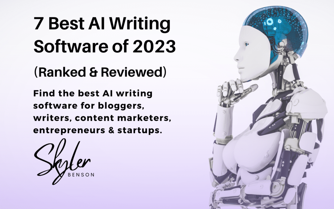 Best AI Writing Software For 2023