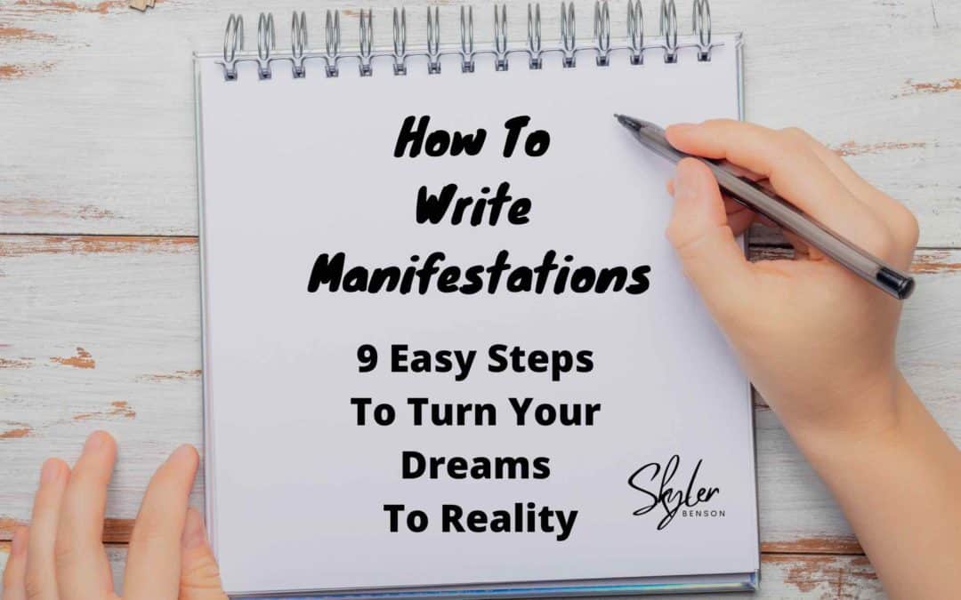 How To Write Manifestations