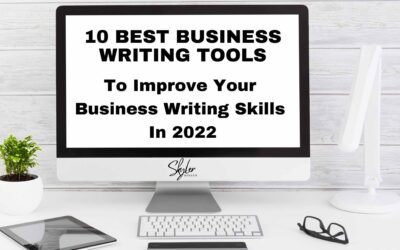 10 Best Business Writing Tools To Improve Your Writing Skills