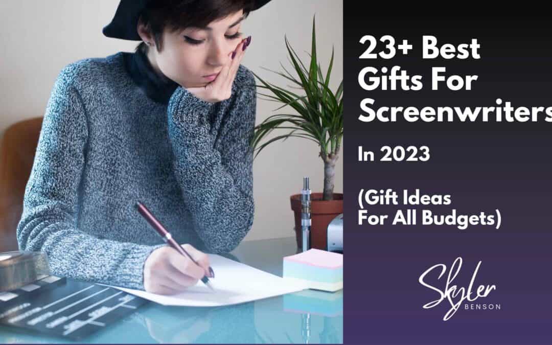 Best Gifts For Screenwriters in 2023